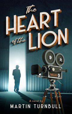 The Heart of the Lion (eBook, ePUB) - Turnbull, Martin