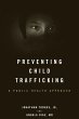 Preventing Child Trafficking (eBook,... - Bild 1