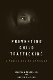 Preventing Child Trafficking (eBook, ePUB)