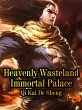 Heavenly Wasteland Immortal Palace... - Bild 1