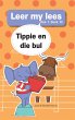 Leer my lees (Vlak 1) 10: Tippie en die... - Bild 1