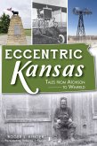 Eccentric Kansas (eBook, ePUB)