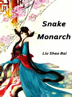 Cover Snake Monarch (eBook, ePUB)