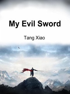 Cover My Evil Sword (eBook, ePUB)