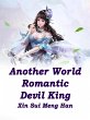 Another World: Romantic Devil King... - Bild 1