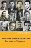 Daniel Cordier, son secretariat, ses radios (eBook, ePUB)