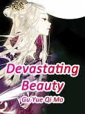 Devastating Beauty (eBook, ePUB)