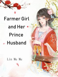 Cover Farmer Girl and Her Prince Husband (eBook, ePUB)