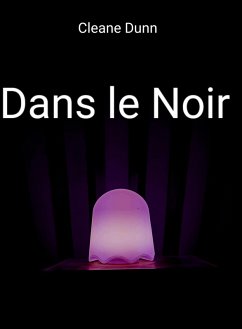 Cover Dans le noir (eBook, ePUB)
