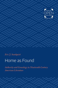 Home as Found (eBook, ePUB) - Sundquist, Eric J.