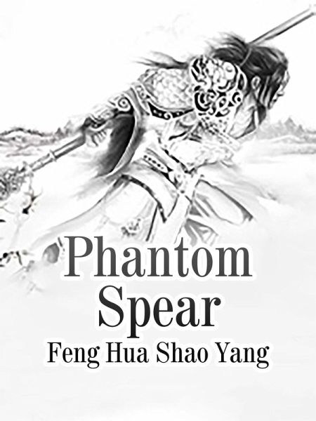 Phantom Spear (eBook, ePUB) Phantom Spear (eBook, ePUB)