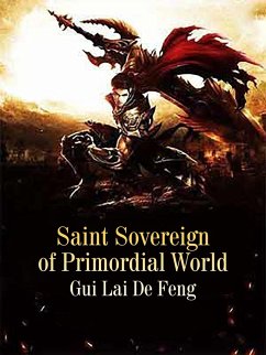 Cover Saint Sovereign of Primordial World (eBook, ePUB)