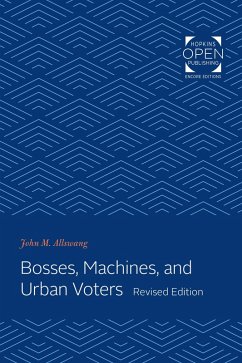 Cover Bosses, Machines, and Urban Voters (eBook, ePUB)