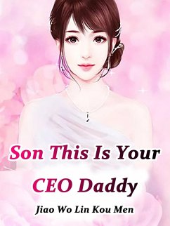 Cover Son, This Is Your CEO Daddy (eBook, ePUB)