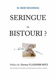Cover Seringue ou Bistouri ? (eBook, ePUB)
