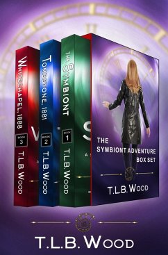 Symbiont Adventure Box Set (Three Full-Length Time-Travel Adventures) (eBook, ePUB) - Wood, T. L. B.
