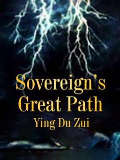 Sovereign's Great Path (eBook, ePUB) - DuZui, Ying