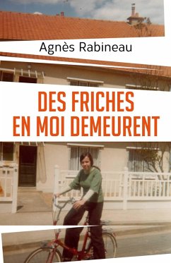 Cover Des friches en moi demeurent (eBook, ePUB)