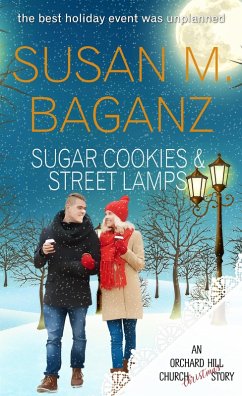 Sugar Cookies and Street Lamps (eBook, ePUB) - Baganz, Susan M.