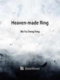Heaven-made Ring (eBook, ePUB)