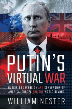 Putin's Virtual War (eBook, ePUB) - William Nester, Nester