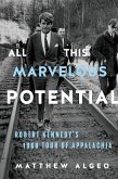 All This Marvelous Potential (eBook, ePUB) All This Marvelous Potential (eBook, ePUB)