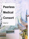 Peerless Medical Consort (eBook, ePUB)