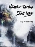 Heaven-taming Saint Lord (eBook, ePUB)