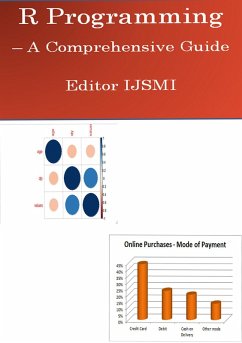 R Programming - a Comprehensive Guide (Software) (eBook, ePUB) - Ijsmi, Editor