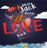 Miss Jack Brings Love Back (eBook, ePUB) - Bild 1