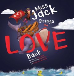 Miss Jack Brings Love Back (eBook, ePUB) - Liddell, A. D.