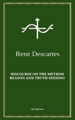 Discourse on the Method (eBook, PDF) - Descartes, Rene