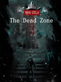Dead Zone: Maya Stela (eBook, ePUB)