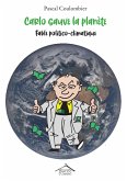 Carlo sauve la planete ! (eBook, ePUB) Carlo sauve la planete ! (eBook, ePUB)