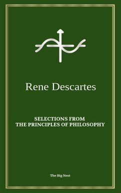 Selections from the Principles of Philosophy (eBook, PDF) - Descartes, Rene