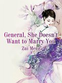 General, She Doesn't Want to Marry You (eBook, ePUB)