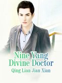 Nine Yang Divine Doctor (eBook, ePUB)