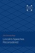 Lincoln's Speeches Reconsidered (eBook,... - Bild 1