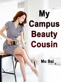 My Campus Beauty Cousin (eBook, ePUB)