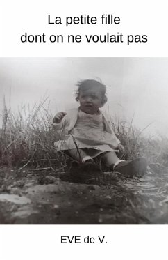 Cover La petite fille dont on ne voulait pas (eBook, ePUB)