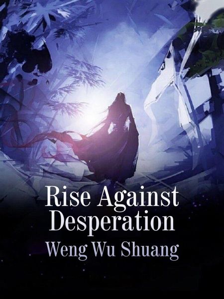 Rise Against Desperation (eBook, ePUB)