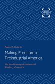 Making Furniture in Preindustrial America (eBook, ePUB)