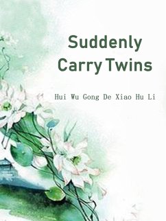 Cover Suddenly Carry Twins (eBook, ePUB)