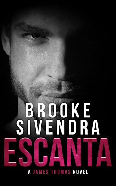 Escanta (The James Thomas Series, Book 1) (eBook, ePUB)