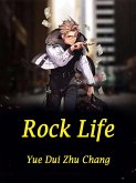Rock Life (eBook, ePUB) Rock Life (eBook, ePUB)