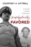 Unapologetically Favored (eBook, ePUB)