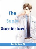 Super Son-in-law (eBook, ePUB) Super Son-in-law (eBook, ePUB)