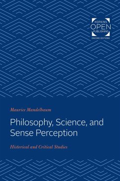 Philosophy, Science, and Sense Perception (eBook, ePUB) - Mandelbaum, Maurice