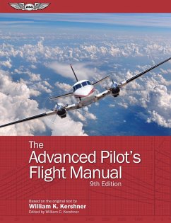 Advanced Pilot's Flight Manual (eBook, ePUB) - Kershner, William K.