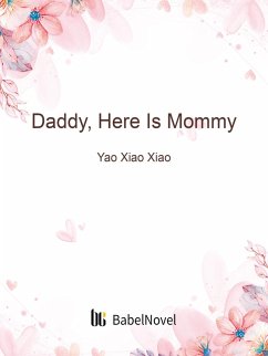 Cover Daddy, Here Is Mommy (eBook, ePUB)
